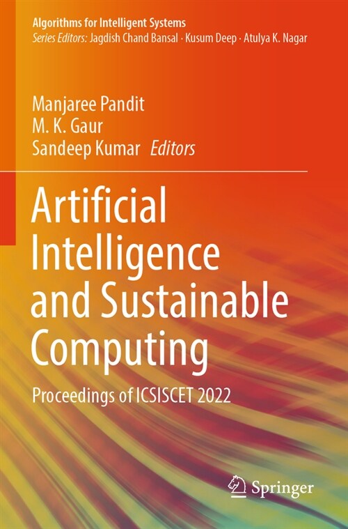 Artificial Intelligence and Sustainable Computing: Proceedings of Icsiscet 2022 (Paperback, 2023)