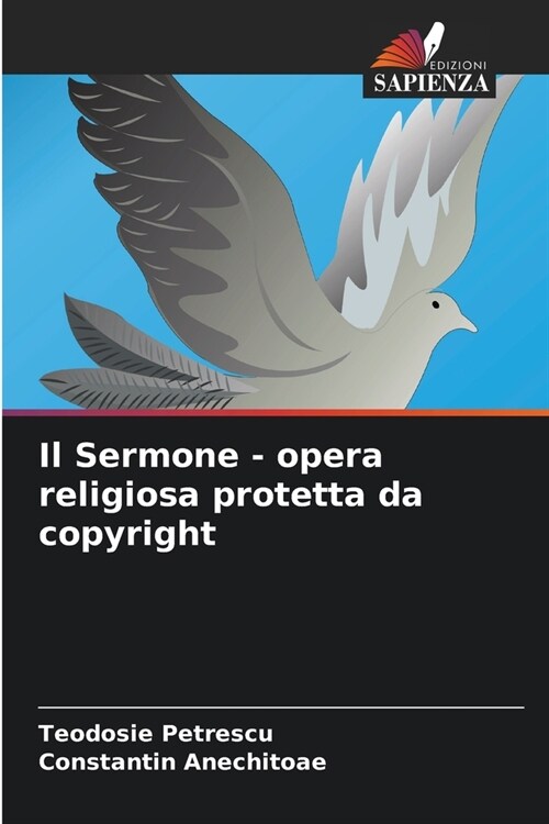 Il Sermone - opera religiosa protetta da copyright (Paperback)