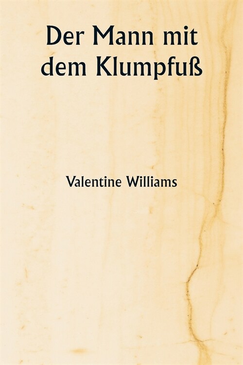 Der Mann mit dem Klumpfu? (Paperback)