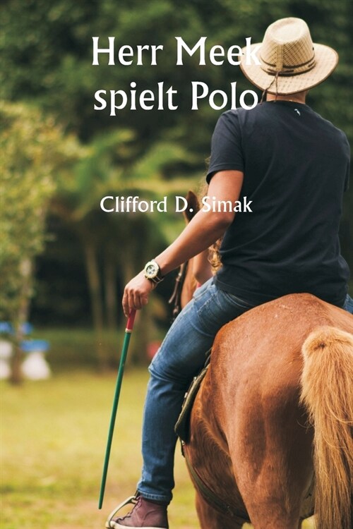 Herr Meek spielt Polo (Paperback)