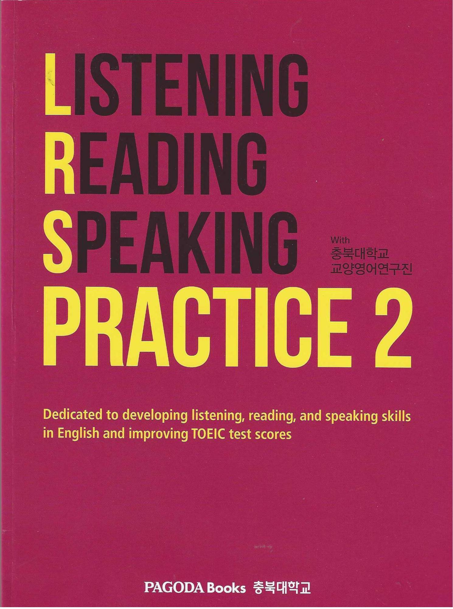 Listening Reading Speaking Practice 2