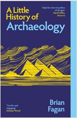 A Little History of Archaeology (Paperback)