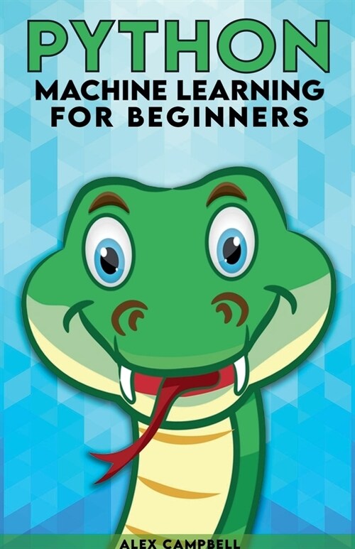 Python Machine Learning for Beginners (Paperback)