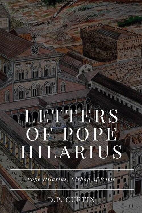 Letters of Pope Hilarius (Paperback)