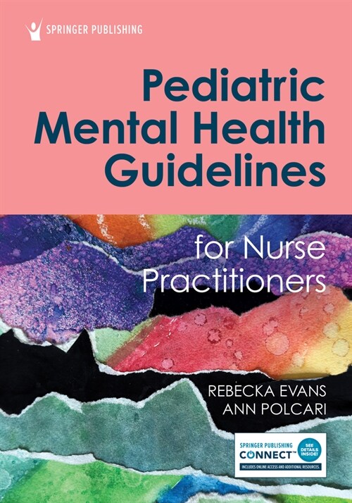 Pediatric Mental Health Guidelines for Nurse Practitioners (Paperback)