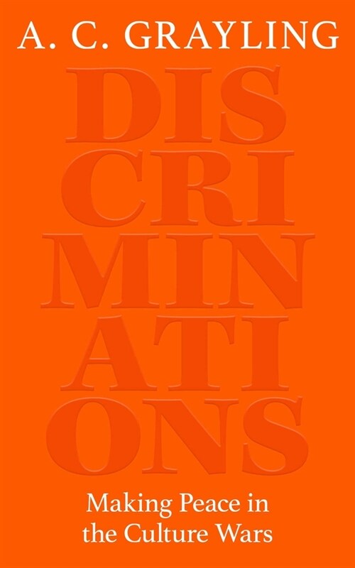 Discriminations : Making Peace in the Culture Wars (Paperback)