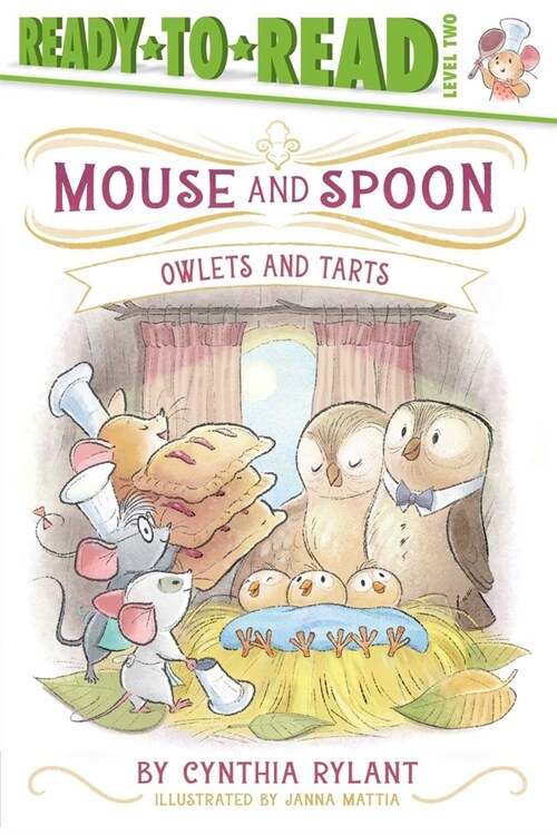 Owlets and Tarts: Ready-To-Read Level 2 (Hardcover)