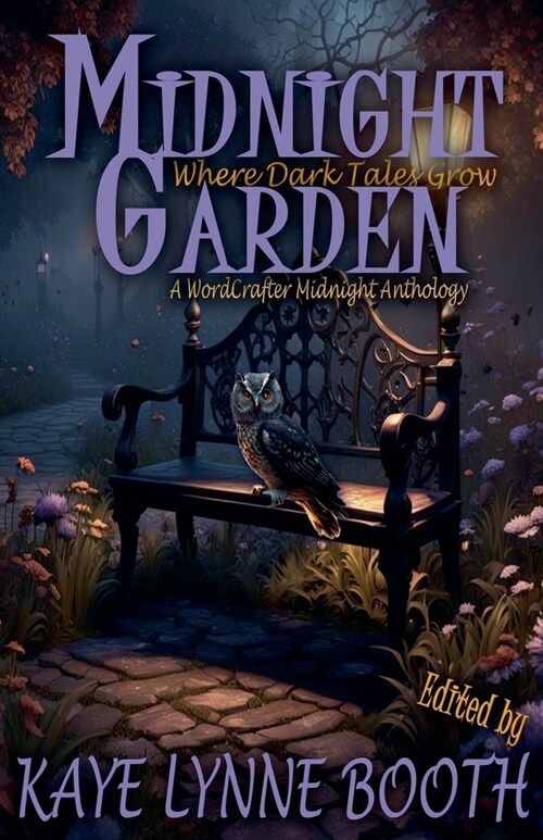 Midnight Garden: Where Dark Tales Grow (Paperback)