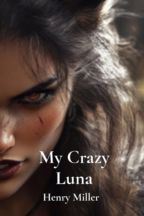 My Crazy Luna (Paperback)