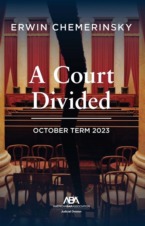 A Court Divided: October Term 2023 (Paperback)