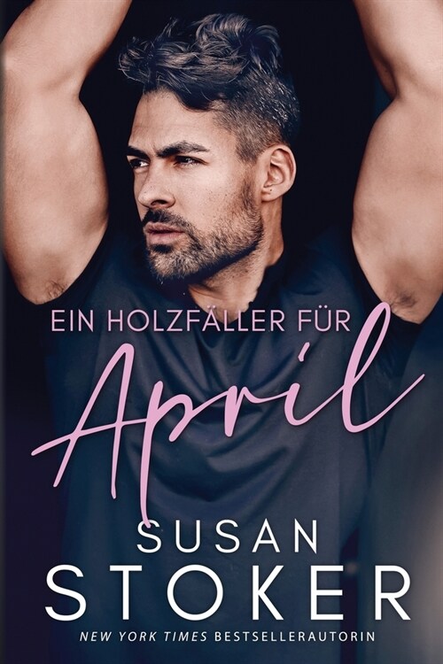 Ein Holzf?ler f? April (Paperback)