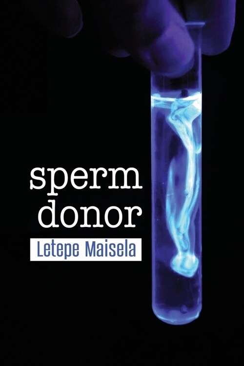 Sperm Donor (Paperback)