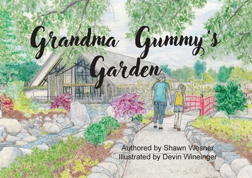 Grandma Gummys Garden (Paperback)