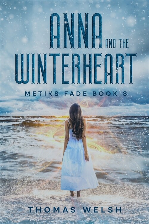 Anna and the Winterheart (Paperback)