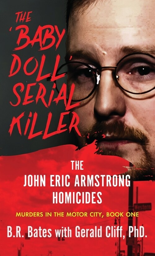 The Baby Doll Serial Killer (Hardcover)