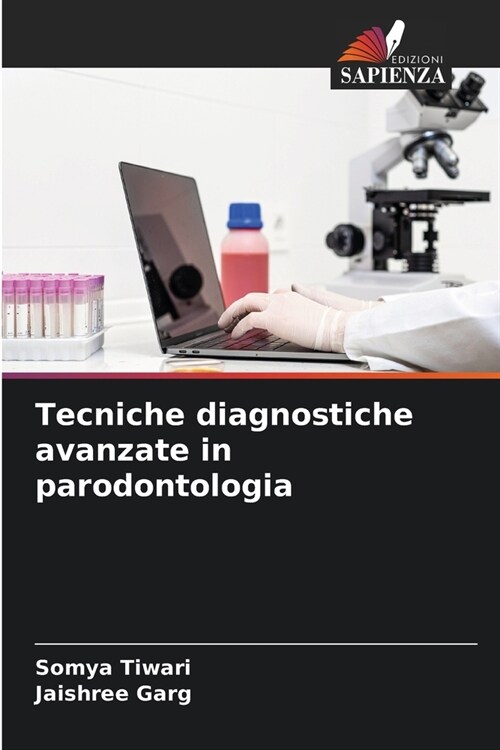 Tecniche diagnostiche avanzate in parodontologia (Paperback)