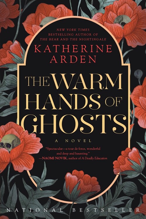 The Warm Hands of Ghosts (Paperback)