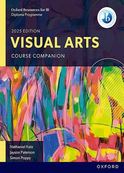 Oxford Resources for IB: DP Visual Arts Course Book (Paperback)
