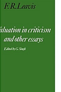 Valuation in Criticism and Other Essays (Paperback)