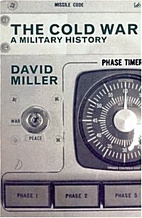 The Cold War : A Military History (Paperback)