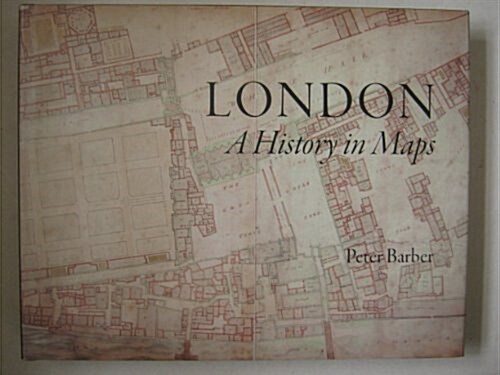 London a History in Maps (Hardcover)