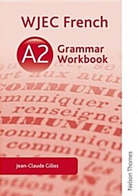WJEC A2 French Grammar Workbook (Paperback)