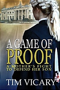 A Game of Proof (Paperback)