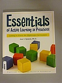 Essentials of Active Learning in Preschool (Paperback)