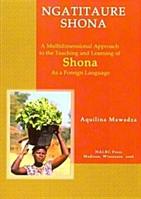 Ngatitaure Shona/Lets Speak Shona (Paperback)