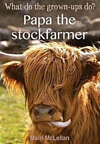 Papa the Stockfarmer (Paperback)