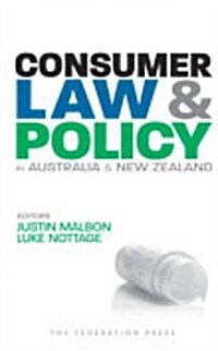 Consumer Law and Policy in Australia and New Zealand (Paperback)