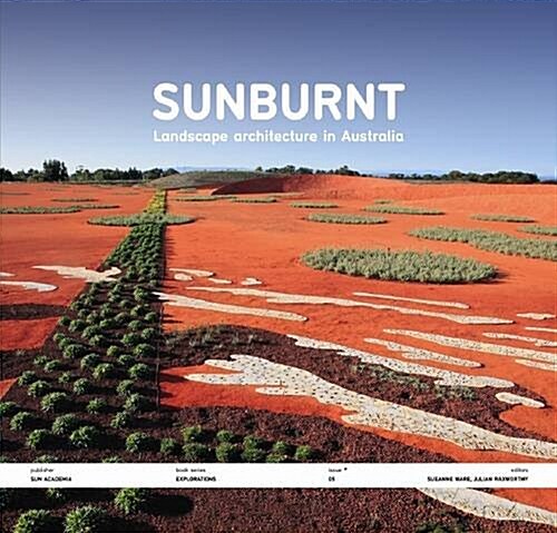 Sunburnt - Landscape in Australia (Paperback)