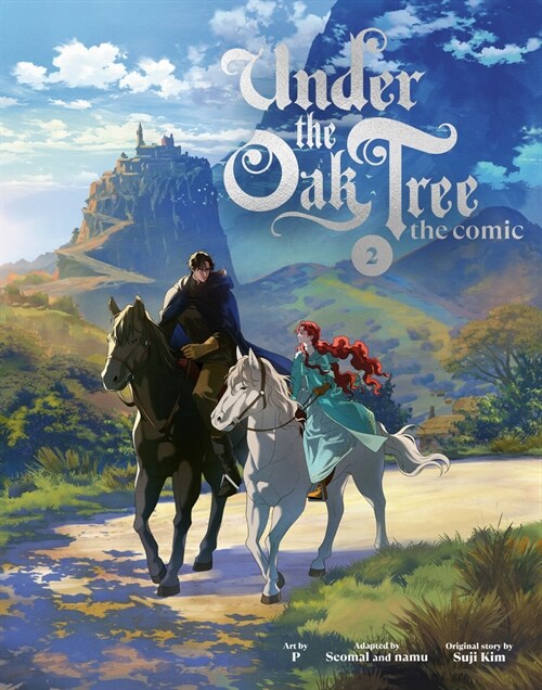 Under the Oak Tree: Volume 2 (The Comic) (Hardcover)