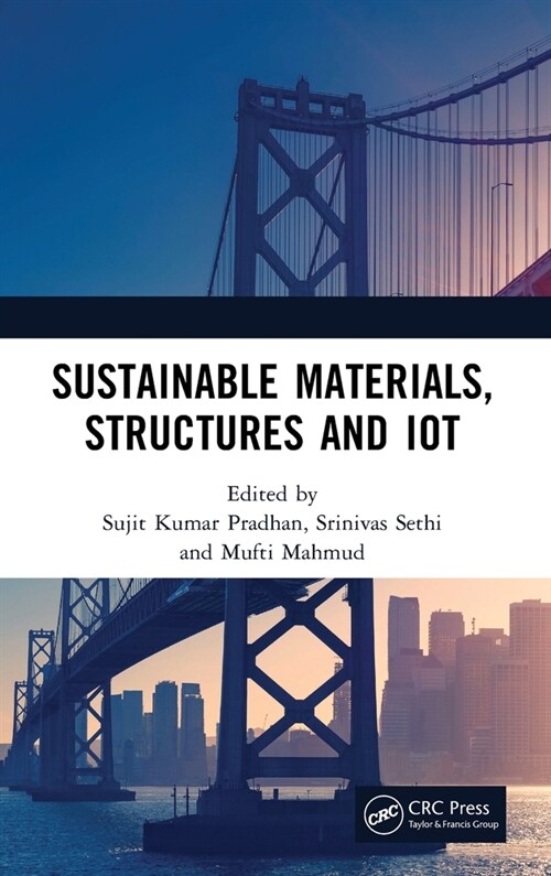 Sustainable Materials, Structures and IoT (Hardcover, 1)