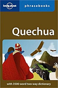 Lonely Planet Quechua Phrasebook (Paperback, 3rd)