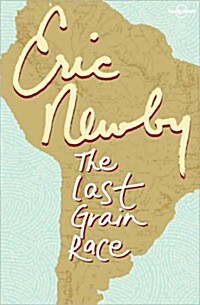 Lonely Planet The Last Grain Race (Paperback, 2nd)