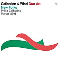 [수입] Philip Catherine & Martin Wind - Duo Art: New Folks