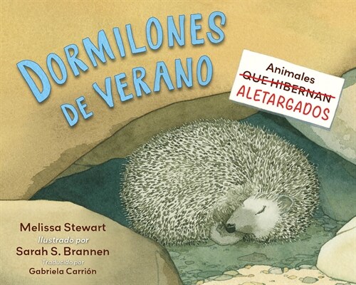 Dormilones de Verano: Animales Aletargados (Hardcover)