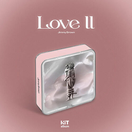 [키트 형태] Jimmy Brown - love ll (KIT.VER)