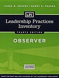 LPI: Leadership Practices Inventory Self, 5 Observers, and Workbook Set (Paperback, 4)