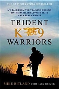 Trident K9 Warriors (Paperback)