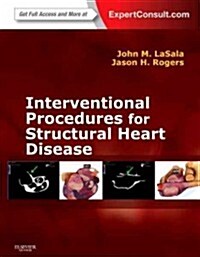 Interventional Procedures for Adult Structural Heart Disease (Hardcover)