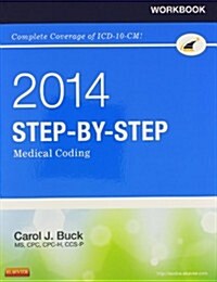 Workbook for Step-By-Step Medical Coding, 2014 Edition (Paperback, Revised)