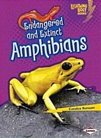 Endangered and Extinct Amphibians (Paperback)