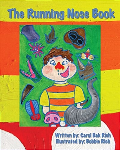 The Running Nose Book (Paperback)