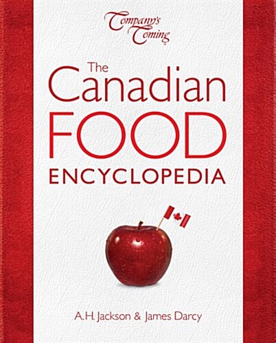 Canadian Food Encyclopedia (Hardcover)