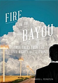 Fire on the Bayou (Paperback)