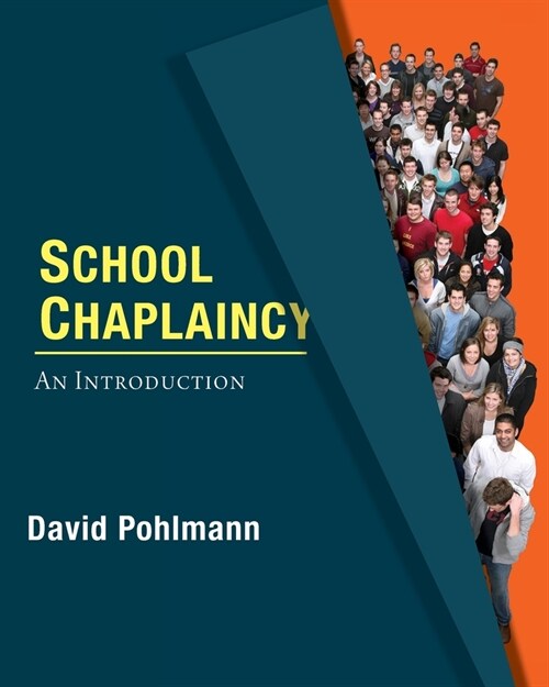 School Chaplaincy: An Introduction (Paperback)