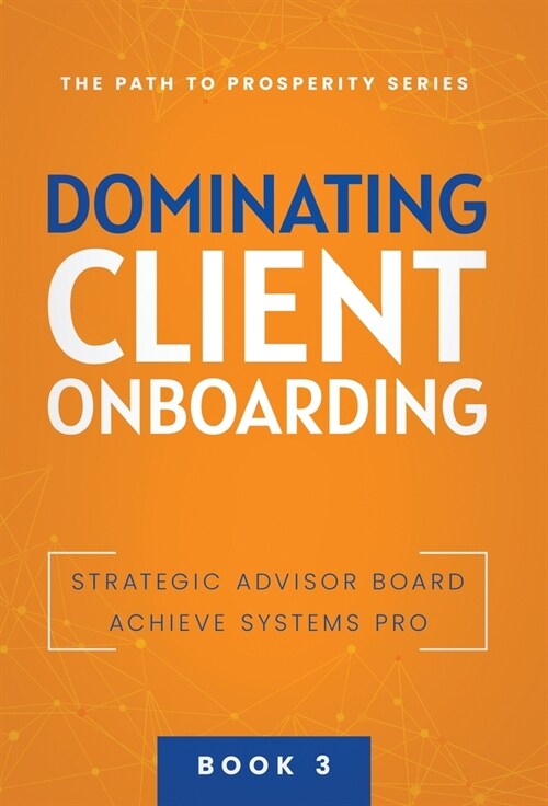 Dominating Client Onboarding (Hardcover)