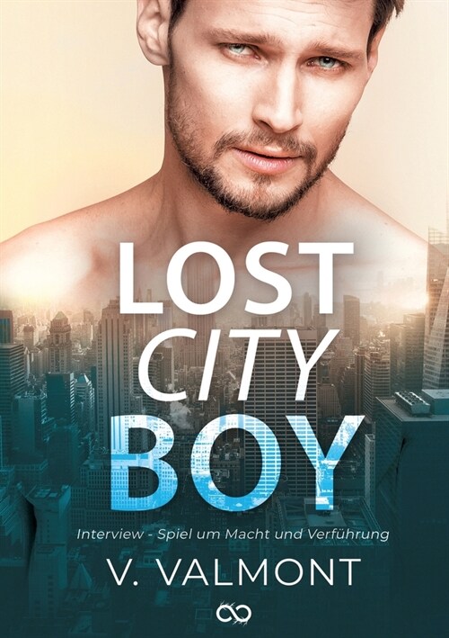 Lost City Boy: Interview - Spiel um Macht und Verf?rung (Paperback)